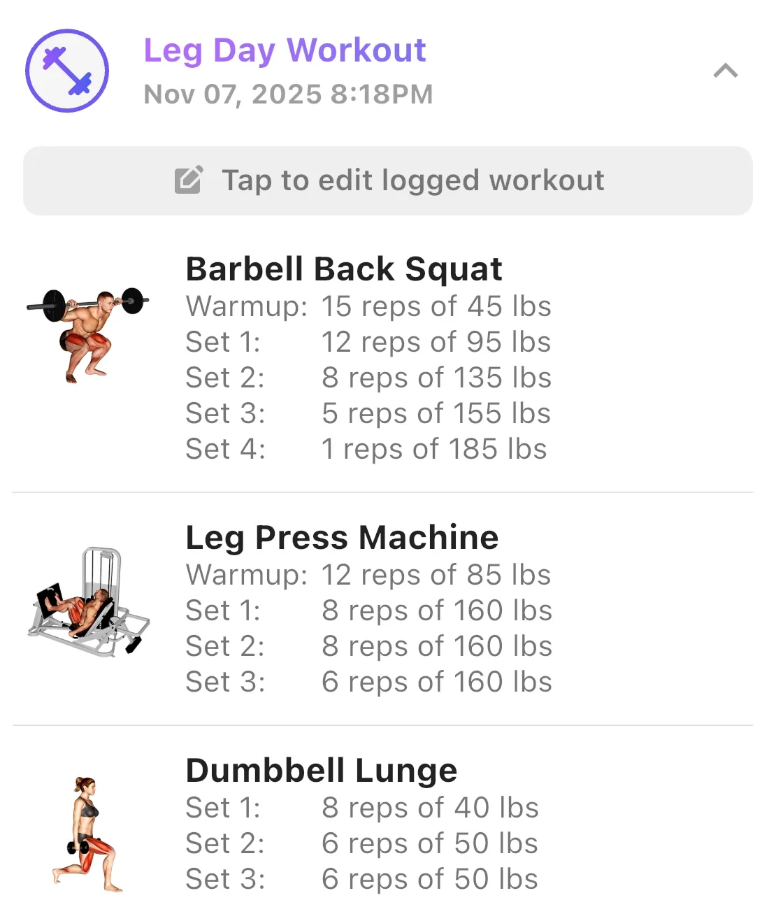 A saved Leg Day workout with squat, leg press, and lunge weights and reps, including warm-up sets